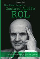 The Unbelievable Gustavo Rol 1326002147 Book Cover