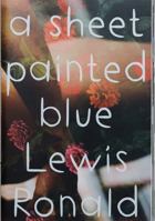 A Sheet Painted Blue 1739663209 Book Cover