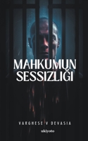 Mahkumun Sessizliği B0CCLRDXJ7 Book Cover