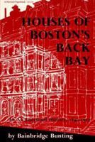 Houses of Boston's Back Bay 0674409019 Book Cover