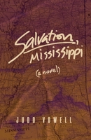 Salvation, Mississippi B0GFVN5NJM Book Cover