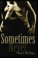 Sometimes Never 1481268503 Book Cover