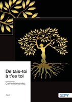 De tais-toi à t'es toi 2381536744 Book Cover