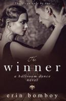 The Winner: A Ballroom Dance Novel 0998483036 Book Cover