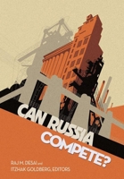 Can Russia Compete? 0815718314 Book Cover