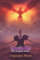 Dragonkin: The Complete Series 1793377758 Book Cover