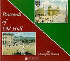 Postcards of Old Hull 1872167934 Book Cover