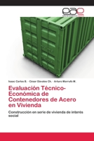 Evaluaci�n T�cnico-Econ�mica de Contenedores de Acero en Vivienda 6202109831 Book Cover