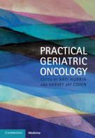 Practical Geriatric Oncology (Cambridge Medicine) 0521513197 Book Cover