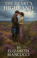 The Heart's Highland B0FR9V7WGX Book Cover