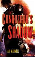 The Conqueror's Shadow 1625672942 Book Cover