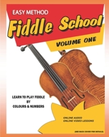Easy Method Fiddle learn by Colors and Numbers 1674887930 Book Cover
