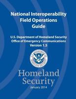 National Interoperability Field Operations Guide Version 1.5 1539394824 Book Cover