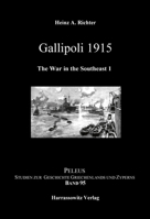 Gallipoli 1915: The War in the Southeast, 1 3447113936 Book Cover