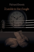 Rumble in the Jungle 166985907X Book Cover