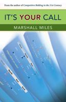 It's Your Call 1897106572 Book Cover