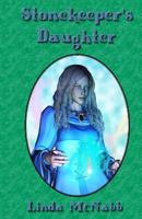 Stonekeeper's Daughter, The 1393284299 Book Cover