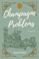 Champagne Problems B0FBRYL3CN Book Cover