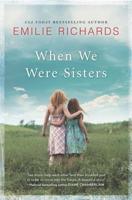 When We Were Sisters 0778322769 Book Cover