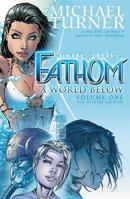 Fathom Volume 1: A World Below 1941511678 Book Cover
