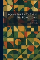 Leçons Sur La ThÃ(c)orie Des Fonctions (French Edition) 1025786912 Book Cover