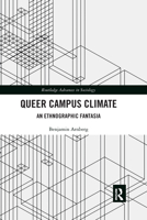 Queer Campus Climate 1032174013 Book Cover