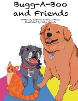 Bugg-A-Boo and Friends 1639015809 Book Cover