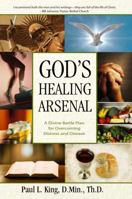 God's Healing Arsenal 0882700111 Book Cover