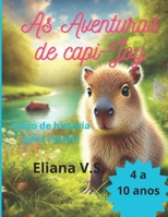 As aventuras de Capi-Joy (Capi-Joy e suas aventuras) (Portuguese Edition) B0DY1Q52D4 Book Cover