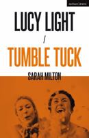 Lucy Light and Tumble Tuck 135008722X Book Cover