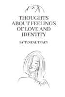 Thoughts about feelings of love and identity B0CQVHYLJZ Book Cover
