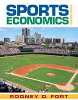 Sports Economics (2nd Edition) 0130850918 Book Cover