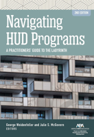 Navigating HUD Programs: A Practitioners' Guide to the Labyrinth 1639053948 Book Cover