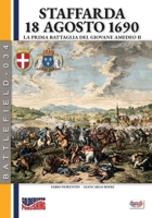 Staffarda 18 agosto 1690 (Italian Edition) B0GXGR3Q47 Book Cover