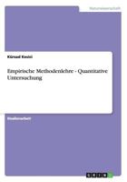 Empirische Methodenlehre - Quantitative Untersuchung 365631280X Book Cover