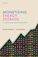 Monetizing Energy Storage: A Toolkit to Assess Future Cost and Value 019288817X Book Cover