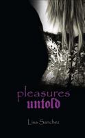 Pleasures Untold 1936305593 Book Cover