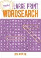 The Ingenious Easy-To-Read Book of Wordsearch 1789501202 Book Cover