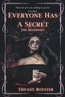 Everyone Has A Secret B09VYJC6J1 Book Cover