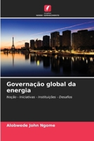 Governação global da energia (Portuguese Edition) 6207906063 Book Cover