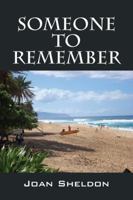 Someone to Remember 1432747126 Book Cover