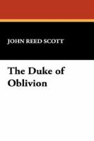 The Duke of Oblivion 1434488209 Book Cover