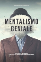 Mentalismo Geniale (Italian Edition) B0BPPYC4YT Book Cover