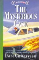 The Mysterious Case: Youth Adventure Story With an International Focus (Reel Kids Series) 0927545780 Book Cover