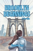 Brooklyn Begininngs: A Novella (Heart of Brooklyn) B0DZ1H171Z Book Cover