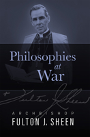 Philosophies At War 1505123313 Book Cover