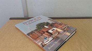 Ipswich: A Pictorial History (Pictorial History Series) 0850337860 Book Cover