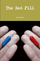 The Red Pill 130017594X Book Cover