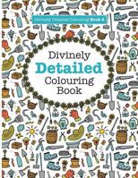 Divinely Detailed Colouring Book 4 1785951076 Book Cover