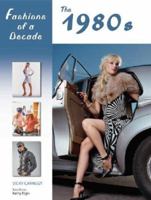 Fashions of a Decade: The 1980s (Fashions of a Decade) 0816067244 Book Cover
